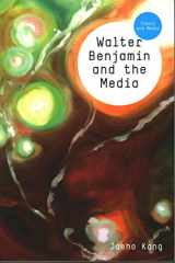 9780745645216-0745645216-Walter Benjamin and the Media: The Spectacle of Modernity (Theory and Media)