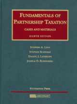 9781599413877-1599413876-Fundamentals of Partnership Taxation, Cases and Materials (University Casebook Series)