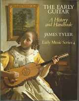 9780193231825-0193231824-The Early Guitar: A History and Handbook (Early Music Series)