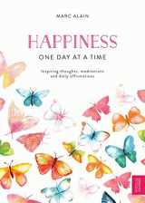 9781772860566-1772860565-Happiness One day at a time