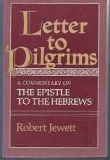 9780829804256-0829804250-Letter to Pilgrims: A Commentary on the Epistle to the Hebrews