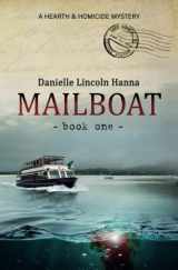 9781535579599-1535579595-Mailboat: Book One