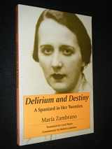 9780791440209-0791440206-Delirium and Destiny: A Spaniard in Her Twenties (Suny Series, Women Writers in Translation) (English and Spanish Edition)