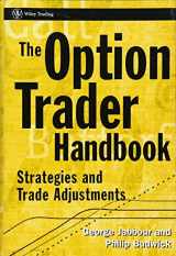 9780471567073-0471567078-The Option Trader Handbook: Strategies and Trade Adjustments (Wiley Trading)