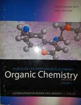 9780077489885-0077489888-Organic Chemistry ASU Custom Edition Study Guide/Solutions Manual