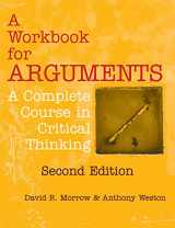9781624664274-162466427X-A Workbook for Arguments, Second Edition: A Complete Course in Critical Thinking