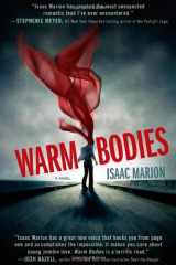 9781439192313-1439192316-Warm Bodies: A Novel (The Warm Bodies Series)