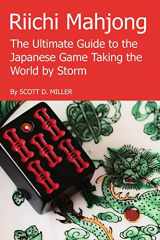 9781329626478-1329626478-Riichi Mahjong: The Ultimate Guide to the Japanese Game Taking the World By Storm