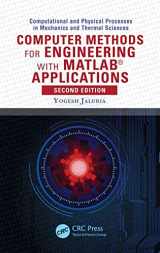 9781591690368-1591690366-Computer Methods for Engineering with MATLAB® Applications (Computational and Physical Processes in Mechanics and Thermal Sciences)