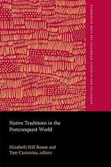 9780884022398-0884022390-Native Traditions in the Postconquest World: A Symposium at Dumbarton Oaks, 2nd through 4th October 1992 (Dumbarton Oaks Pre-Columbian Symposia and Colloquia)