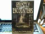 9781450863544-145086354X-Ghostly Encounters Terrifying Tales of Paranormal Encounters Jeff Bahr