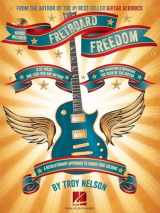 9781458420145-1458420140-Fretboard Freedom - Book/Audio Online