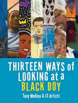 9780998799940-0998799947-Thirteen Ways of Looking at a Black Boy