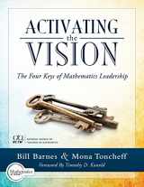 9781942496946-194249694X-Activating the Vision: The Four Keys of Mathematics Leadership (From Team Leaders to Teachers)