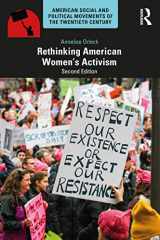 9780367758707-0367758709-Rethinking American Women's Activism (American Social and Political Movements of the 20th Century)