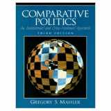 9780136491958-0136491952-Comparative Politics: An Institutional and Cross-National Approach (3rd Edition)