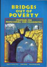 9780964743793-0964743795-Bridges Out of Poverty: Strategies for Professionals and Communities