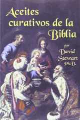 9781932747102-1932747109-Aceites curativos de la Biblia / Healing Oils of the Bible (Spanish Edition)