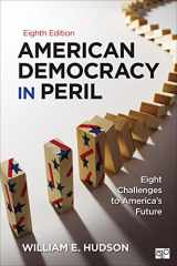 9781483368580-1483368580-American Democracy in Peril: Eight Challenges to America′s Future