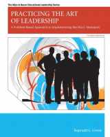 9780132582551-0132582554-Practicing the Art of Leadership: A Problem-Based Approach to Implementing the ISLLC Standards (4th Edition)