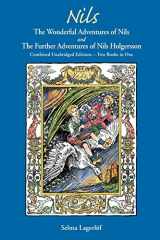 9781572160361-1572160365-NILS: The Wonderful Adventures of NILS and The Further Adventures of Nils Holgersson: Combined Unabridged Editions—Two Books in One