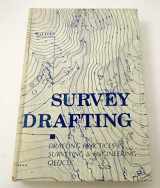 9780960696208-0960696202-Survey Drafting: Drafting Practices in Surveying & Engineering Offices