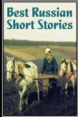 9781533694447-1533694443-Best Russian Short Stories