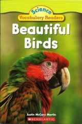 9780545060783-0545060788-Beautiful Birds - Science Vocabulary Readers