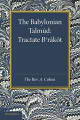 9781107676954-1107676959-The Babylonian Talmud: Translated into English for the First Time, with Introduction, Commentary, Glossary and Indices