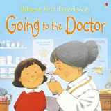 9780746066737-0746066732-Going to the Doctor: Miniature Edition (Usborne First Experiences) [Paperback] Civardi, Anne