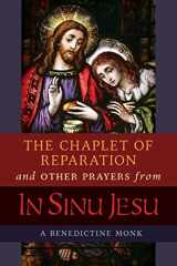 9781621383475-1621383474-The Chaplet of Reparation and Other Prayers from In Sinu Jesu: with the Epiphany Conference of Mother Mectilde de Bar