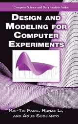 9781584885467-1584885467-Design and Modeling for Computer Experiments (Chapman & Hall/CRC Computer Science & Data Analysis)