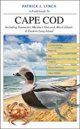 9780300226157-0300226152-A Field Guide to Cape Cod: Including Nantucket, Martha’s Vineyard, Block Island, and Eastern Long Island