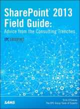 9780789751195-0789751194-Sharepoint Field Guide 2013: Advice from the Consulting Trenches, Unleashed