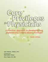 9781556451256-1556451253-Core Privileges for Physicians, Sixth Edition