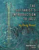 9780997661743-0997661747-The Guitarist's Introduction to Jazz
