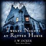 9781665122016-1665122013-Twelve Nights at Rotter House