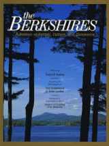 9781885352668-1885352662-The Berkshires: A Beacon of Beauty, Culture, and Commerce