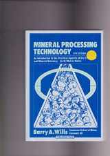 9780080418728-0080418724-Mineral Processing Technology, Fifth Edition: An Introduction to the Practical Aspects of Ore Treatment and Mineral Recovery (International Series on Materials Science and Technology)