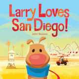 9781632171221-1632171228-Larry Loves San Diego!: A Larry Gets Lost Book