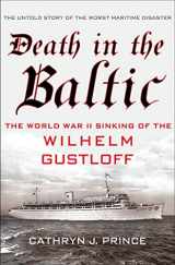 9780230341562-023034156X-Death in the Baltic: The World War II Sinking of the Wilhelm Gustloff