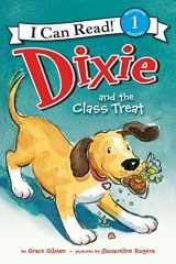 9780062086068-0062086065-Dixie and the Class Treat (I Can Read Level 1)