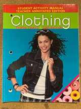 9780078767975-0078767970-Clothing Fashion, Fabrics and Construction Student Activity Manual Teacher Annotated Edition