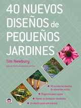 9788479027520-8479027525-40 NUEVOS DISEÑOS DE PEQUEÑOS JARDINES (Spanish Edition)