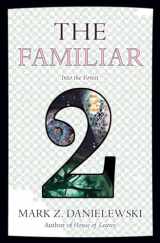 9780375714962-0375714960-The Familiar, Volume 2: Into the Forest