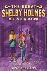 9781681190563-1681190567-The Great Shelby Holmes Meets Her Match