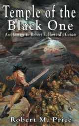 9780999153703-0999153706-Temple of the Black One: An Homage to Robert E. Howard's Conan