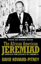 9781592134151-1592134157-African American Jeremiad Rev: Appeals For Justice In America