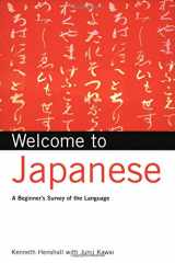 9780804833769-0804833761-Welcome to Japanese: A Beginner's Survey of the Language (Welcome To Series)