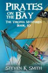 9781947881310-1947881310-Pirates on the Bay (The Virginia Mysteries)